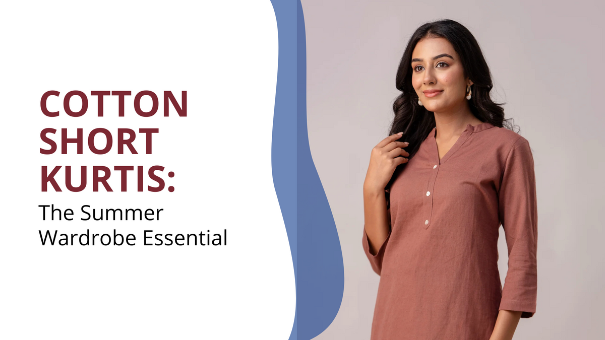 Cotton Short Kurtis: The Summer Wardrobe Essential